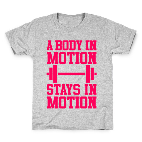 A Body In Motion Kids T-Shirt