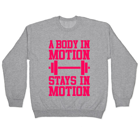 A Body In Motion Pullover