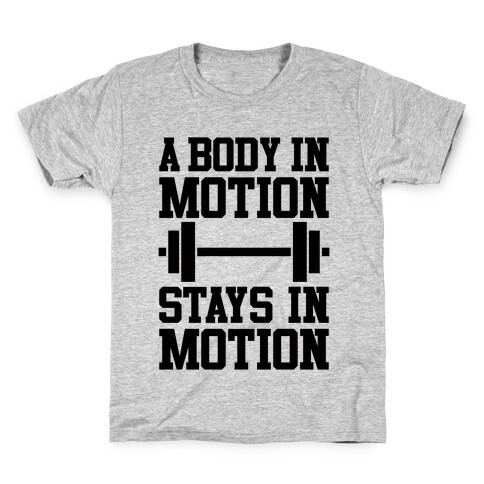 A Body In Motion Kids T-Shirt