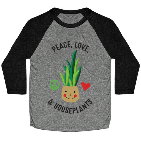 Peace, Love, & Houseplants Baseball Tee