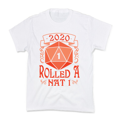 2020 Rolled A Nat 1 Kids T-Shirt