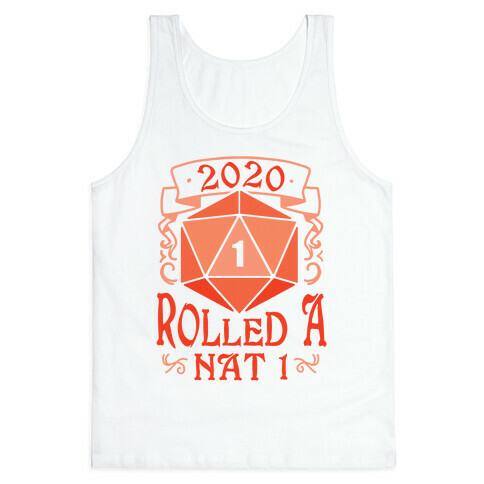 2020 Rolled A Nat 1 Tank Top