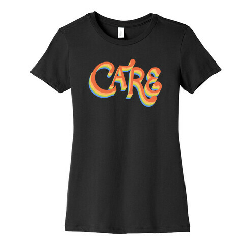 Care Retro Lettering Womens T-Shirt