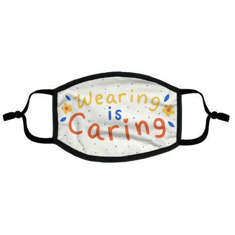 Wearing Is Caring Hand Lettered Cream Flat Face Mask