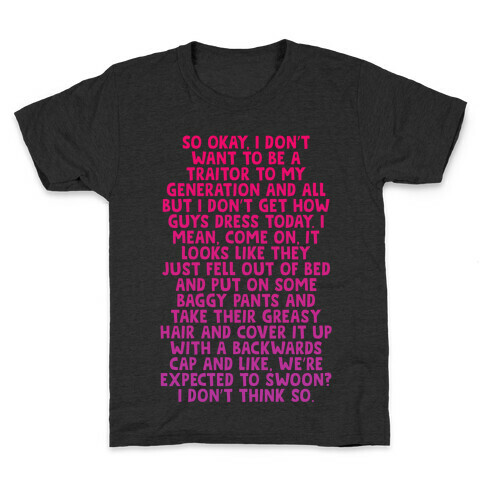 "I don't get how guys dress today" Clueless Quote Kids T-Shirt