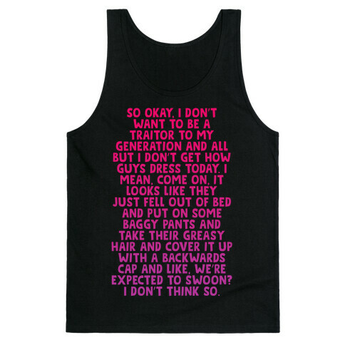 "I don't get how guys dress today" Clueless Quote Tank Top