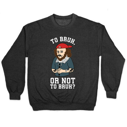Bruhspeare Pullover