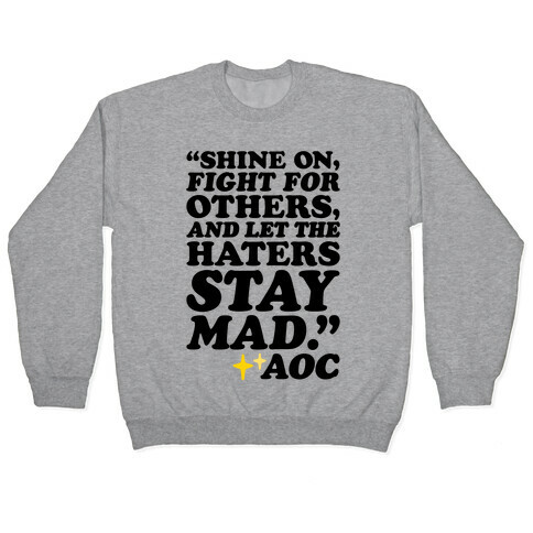 Shine On Fight For Others Pullover