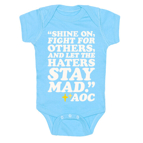 Shine On Fight For Others White Print Baby One-Piece