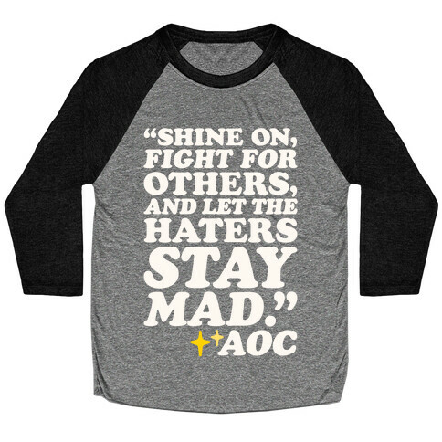 Shine On Fight For Others White Print Baseball Tee