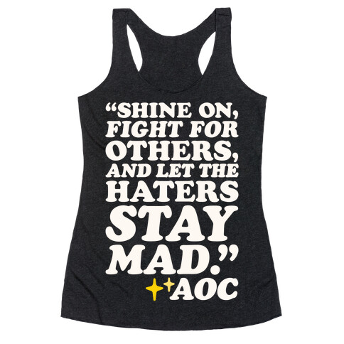 Shine On Fight For Others White Print Racerback Tank Top