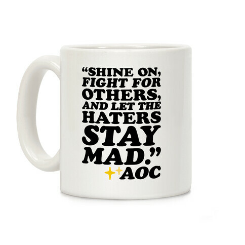 Shine On Fight For Others Coffee Mug