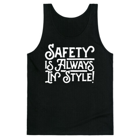Safety Is Always In Style White Print Tank Top