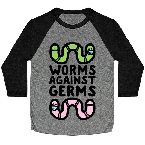 Worms Against Germs Baseball Tee