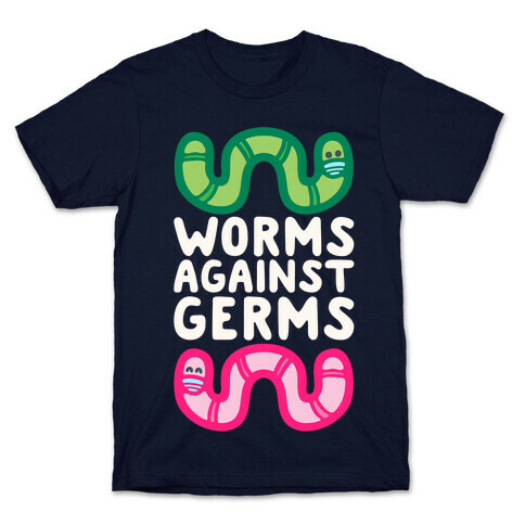 Worms Against Germs T-Shirt