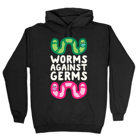 Worms Against Germs Hooded Sweatshirt
