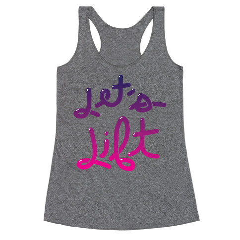 Let's Lift Racerback Tank Top