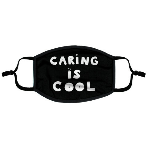 Caring Is Cool Flat Face Mask