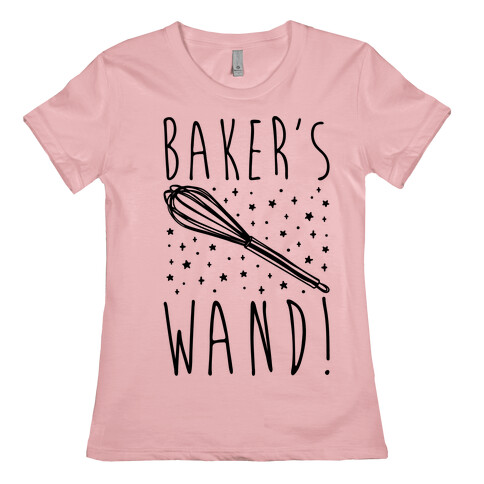 Baker's Wand  Womens T-Shirt