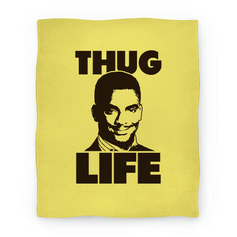 Thug Life Carlton Blanket