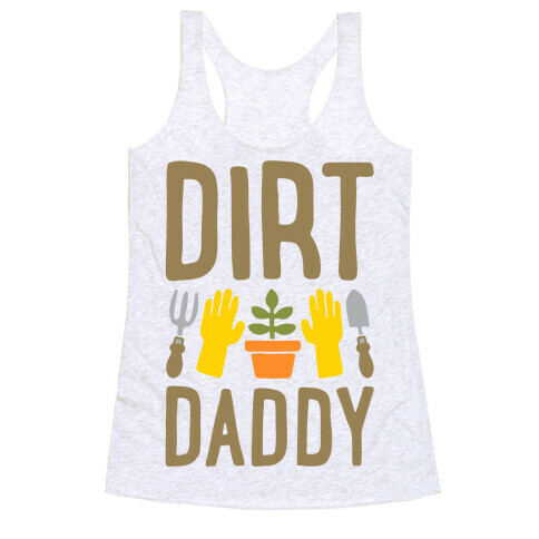 Dirt Daddy Racerback Tank Top
