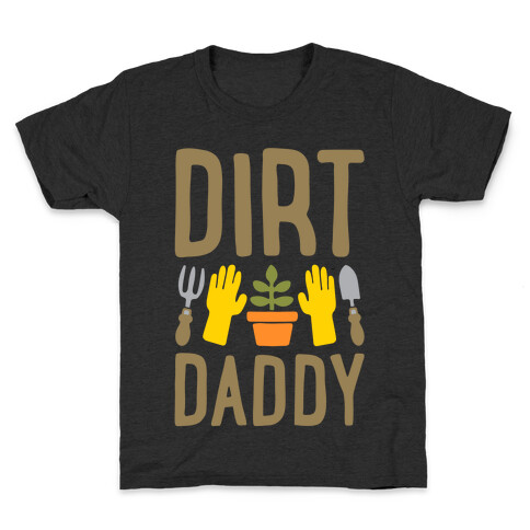 Dirt Daddy White Print Kids T-Shirt