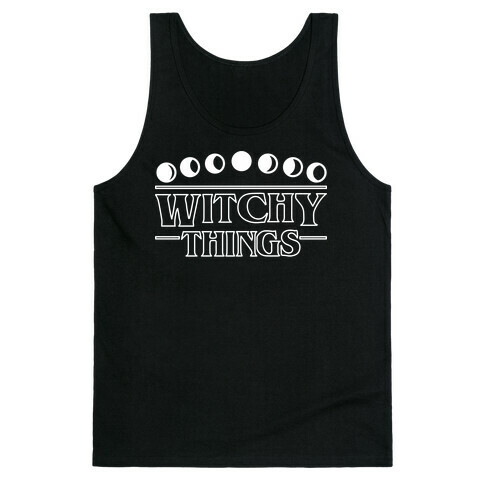 Witchy Things Parody Tank Top