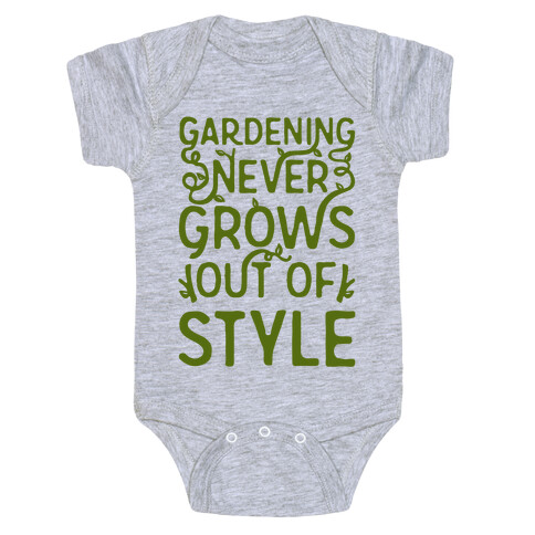 Gardening Never Grows Out of Style White Print Baby One-Piece