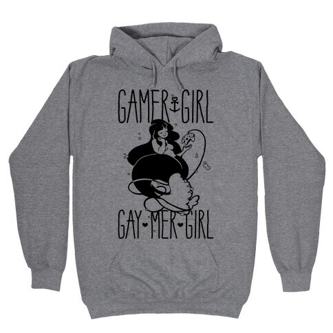 Gamer Girl Gay Mer Girl Hooded Sweatshirt