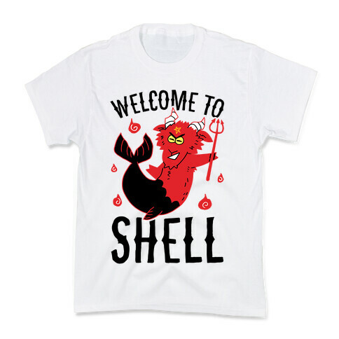 Welcome To Shell Kids T-Shirt