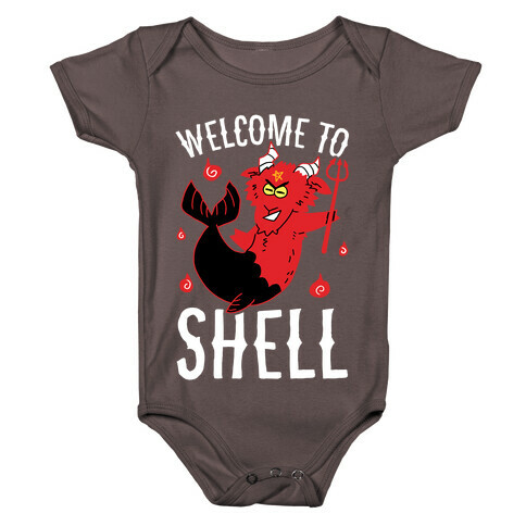 Welcome To Shell Baby One-Piece