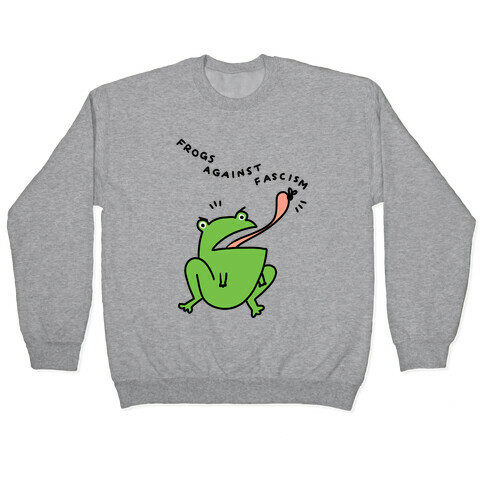 Frogs Against Fascism Pullover