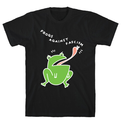 Frogs Against Fascism T-Shirt