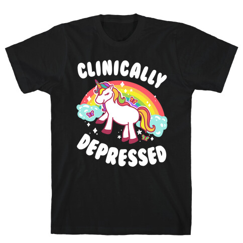 Clinically Depressed Unicorn T-Shirt