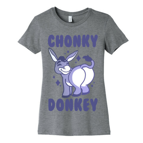 Chonky Donkey Womens T-Shirt