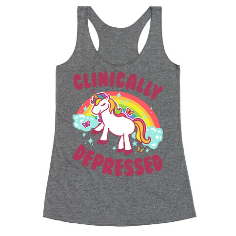 Clinically Depressed Unicorn Racerback Tank Top