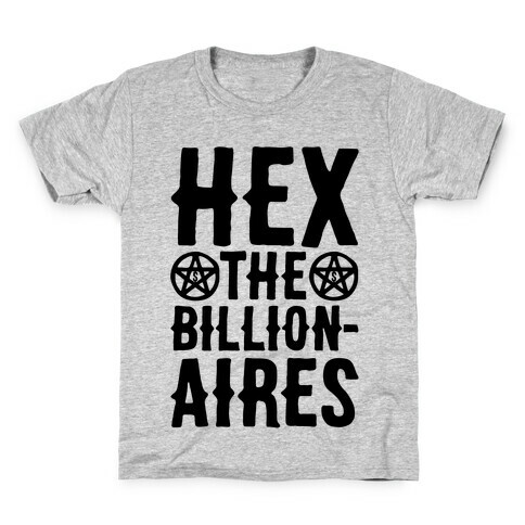 Hex The Billionaires Kids T-Shirt