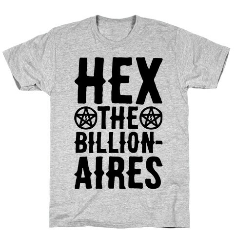 Hex The Billionaires T-Shirt