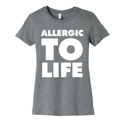 Allergic To Life (Vintage) Womens T-Shirt