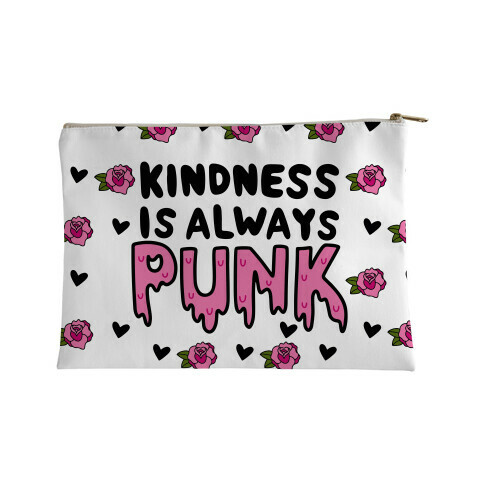 Kindness is Always Punk Accessory Bag