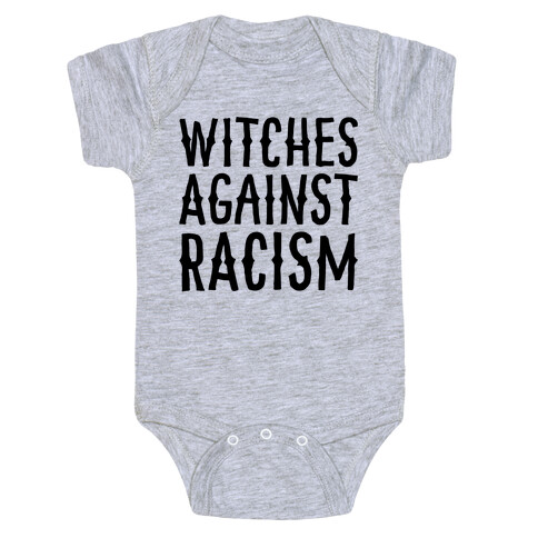Witches Against Racism Baby One-Piece
