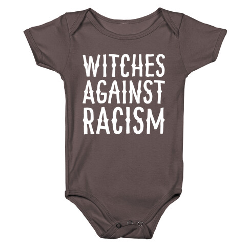 Witches Against Racism White Print Baby One-Piece