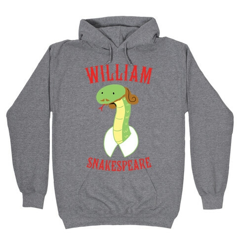 William Snakespeare Hooded Sweatshirt
