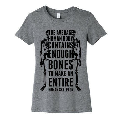 The Average Human Body Womens T-Shirt