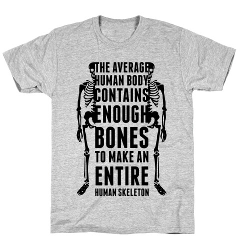 The Average Human Body T-Shirt