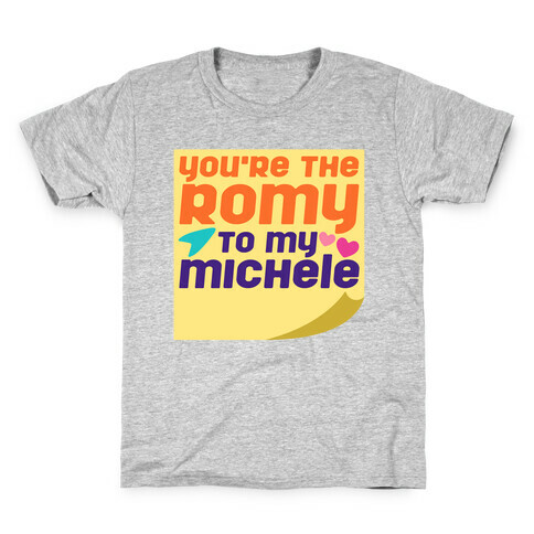 You're The Romy To My Michele Parody White Print Kids T-Shirt