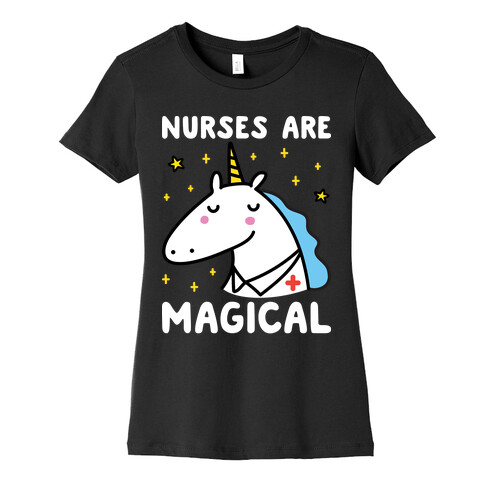 Nurses Are Magical Unicorn Womens T-Shirt