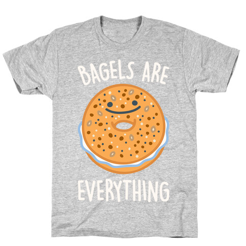 Bagels Are Everything White Print T-Shirt