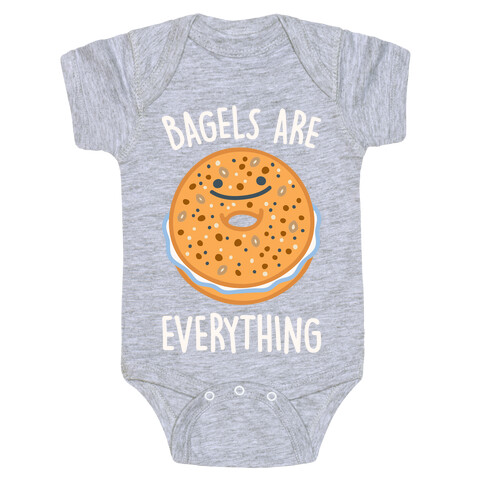 Bagels Are Everything White Print Baby One-Piece