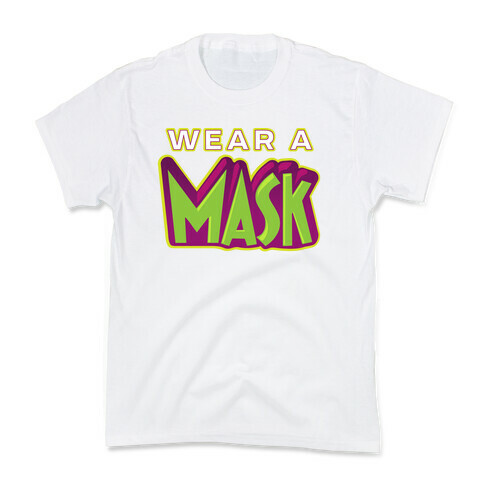 Wear a Mask Kids T-Shirt
